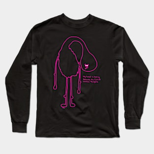 Full of Anxious Thoughts Long Sleeve T-Shirt